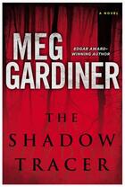 Couverture du livre « The Shadow Tracer » de Gardiner Meg aux éditions Penguin Group Us