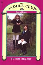 Couverture du livre « Saddle Club Book 25: Show Horse » de Bonnie Bryant aux éditions Rhcb Digital