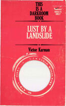 Couverture du livre « Lust By a Landslide » de Victor Karman aux éditions Disruptive Publishing