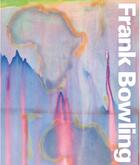 Couverture du livre « Frank bowling » de Crippa Elena aux éditions Tate Gallery