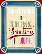 Couverture du livre « Sara fanelli sometimes i think sometimes i am » de Sara Fanelli aux éditions Tate Gallery