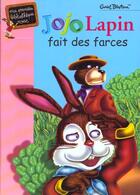 Couverture du livre « Jojo lapin fait des farces » de Royer A Baudry E aux éditions Le Livre De Poche Jeunesse