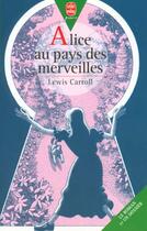 Couverture du livre « Alice au pays des merveilles » de Lewis Carroll aux éditions Le Livre De Poche Jeunesse