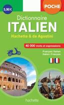 Couverture du livre « Dictionnaire poche Hachette de Agostini ; bilingue italien » de  aux éditions Hachette Education