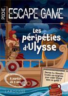 Couverture du livre « Escape de game de poche junior - ulysse rejoindra-t-il son ile? » de Valerie Cluzel aux éditions Larousse