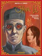 Couverture du livre « China Li Tome 2 : l'honorable Monsieur Zhang » de Maryse Charles et Jean-Francois Charles aux éditions Casterman