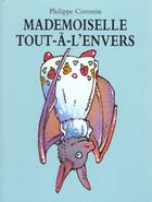 Couverture du livre « Mademoiselle tout a l envers » de Corentin Philippe aux éditions Ecole Des Loisirs