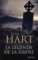 Couverture du livre « La légende de la sirène » de Erin Hart aux éditions Payot