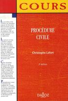 Couverture du livre « Procédure civile (2e édition) » de Christophe Lefort aux éditions Dalloz