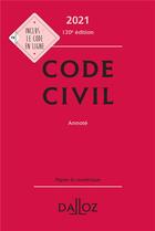 Couverture du livre « Code civil annoté (édition 2021) » de  aux éditions Dalloz