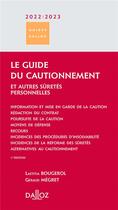 Couverture du livre « Le guide du droit de cautionnement » de Gerard Megret et Laetitia Bougerol aux éditions Delmas