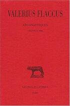Couverture du livre « Argonautiques t.2 ; chants 5 à 8 » de Caius Valerius Flaccus aux éditions Belles Lettres