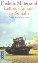 Couverture du livre « Lettres d'amour en somalie » de Mitterrand/Besson aux éditions Pocket