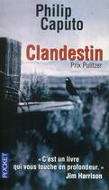 Couverture du livre « Clandestin » de Philip Caputo aux éditions Pocket