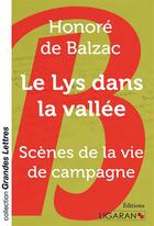 Couverture du livre « Le Lys dans la vallée ; Scènes de la vie de campagne » de Honoré De Balzac aux éditions Ligaran
