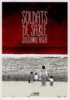 Couverture du livre « Soldats de sable » de Susuma Higa aux éditions Le Lezard Noir