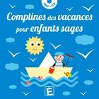 Couverture du livre « Comptines des vacances pour enfants sages » de  aux éditions Eveil Et Decouvertes