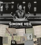 Couverture du livre « Simone Veil ; vie publique, archives privées » de Nadine Vasseur aux éditions Tohu-bohu