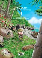 Couverture du livre « Peleliu, guernica of paradise Tome 1 » de Takeda Kazuyoshi aux éditions Vega Dupuis