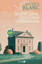 Couverture du livre « Arsène Lupin gentleman cambrioleur » de Maurice Leblanc aux éditions Renaissance Du Livre