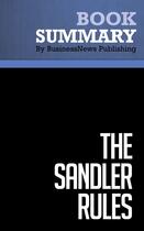 Couverture du livre « Summary: The Sandler Rules : Review and Analysis of Mattson's Book » de Businessnews Publish aux éditions Business Book Summaries