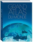 Couverture du livre « Grand atlas du monde (édition 2012) » de  aux éditions Atlas