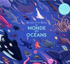 Couverture du livre « Le monde des océans » de Caroline Blattner aux éditions Philippe Auzou