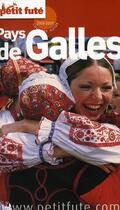 Couverture du livre « Pays de Galle (édition 2007) » de Collectif Petit Fute aux éditions Le Petit Fute