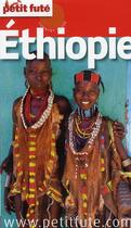 Couverture du livre « Ethiopie (édition 2011) » de Collectif Petit Fute aux éditions Le Petit Fute