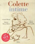 Couverture du livre « Colette intime » de Gerard Bonal et Michel Remy-Bieth aux éditions Phebus