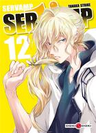 Couverture du livre « Servamp t.12 » de Strike Tanaka aux éditions Bamboo