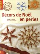 Couverture du livre « Décors de noël en perles » de Frechverlag aux éditions Editions Carpentier