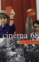 Couverture du livre « Cinéma 68 » de  aux éditions Cahiers Du Cinema