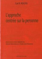 Couverture du livre « Approche Centree Sur La Personne (L') » de Carl R. Rogers aux éditions Ambre