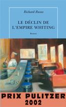 Couverture du livre « Le déclin de l'empire Whiting » de Richard Russo aux éditions Table Ronde