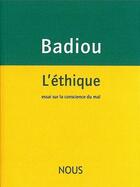 Couverture du livre « L'éthique » de Alain Badiou aux éditions Nous