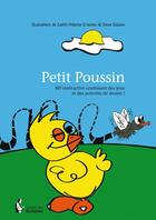 Couverture du livre « Petit poussin » de Judith Pelletier et Steve Dallaire aux éditions Societe Des Ecrivains