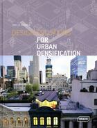 Couverture du livre « Design solutions for urban densification » de Sibylle Kramer aux éditions Braun