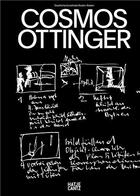 Couverture du livre « Cosmos Ottinger » de Elrike Ottinger aux éditions Hatje Cantz