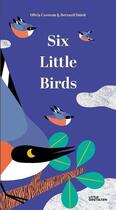 Couverture du livre « Six little birds » de Cosneau Olivia aux éditions Dgv