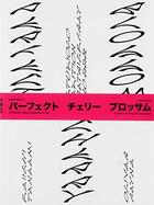 Couverture du livre « Perfect Cherry Blossom » de Tanaami & Payne aux éditions Patrick Frey