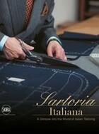 Couverture du livre « Sartoria italiana: a glimpse into the world of italian tailoring » de Hasegawa Yoshimi aux éditions Skira