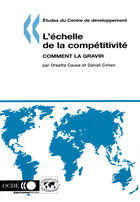 Couverture du livre « L'échelle de la compétitivité : comment la gravir » de Orsetta Causa et Daniel Cohen aux éditions Ocde