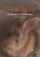 Couverture du livre « Bambino le gentil lapereau » de Gbado B Lalinon aux éditions Ruisseaux D'afrique Editions