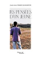 Couverture du livre « Les pensées d'un jeune » de Ziandre Junior Fernandes Galina Monteiro aux éditions Baudelaire