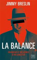 Couverture du livre « La balance » de Jimmy Breslin aux éditions Harpercollins