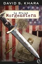 Couverture du livre « Le projet Morgenstern » de David S. Khara aux éditions Critic
