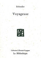 Couverture du livre « Voyageuse » de Solander aux éditions La Bibliotheque