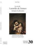 Couverture du livre « LA VIE DE LAZARILLO DE TORMES : FORTUNES ET ADVERSITÉS » de Vicente Pradal aux éditions Troba Vox