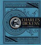 Couverture du livre « Charles Dickens ; bicentenary 1812-2012 » de Lucinda Hawksley aux éditions Carlton